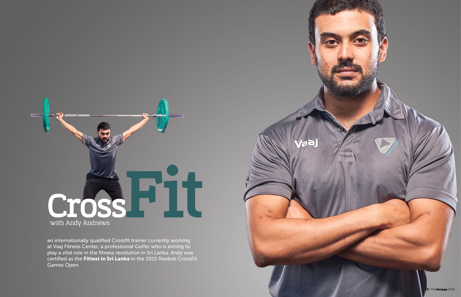 Andy Andrews, arms crossed, beside a CrossFit lifter at Vaaj Fitness Centre